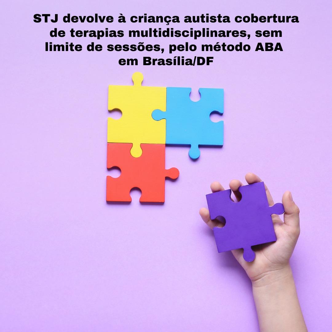 Em decisão unânime a Quarta Turma do STJ devolveu direitos à saúde para criança autista