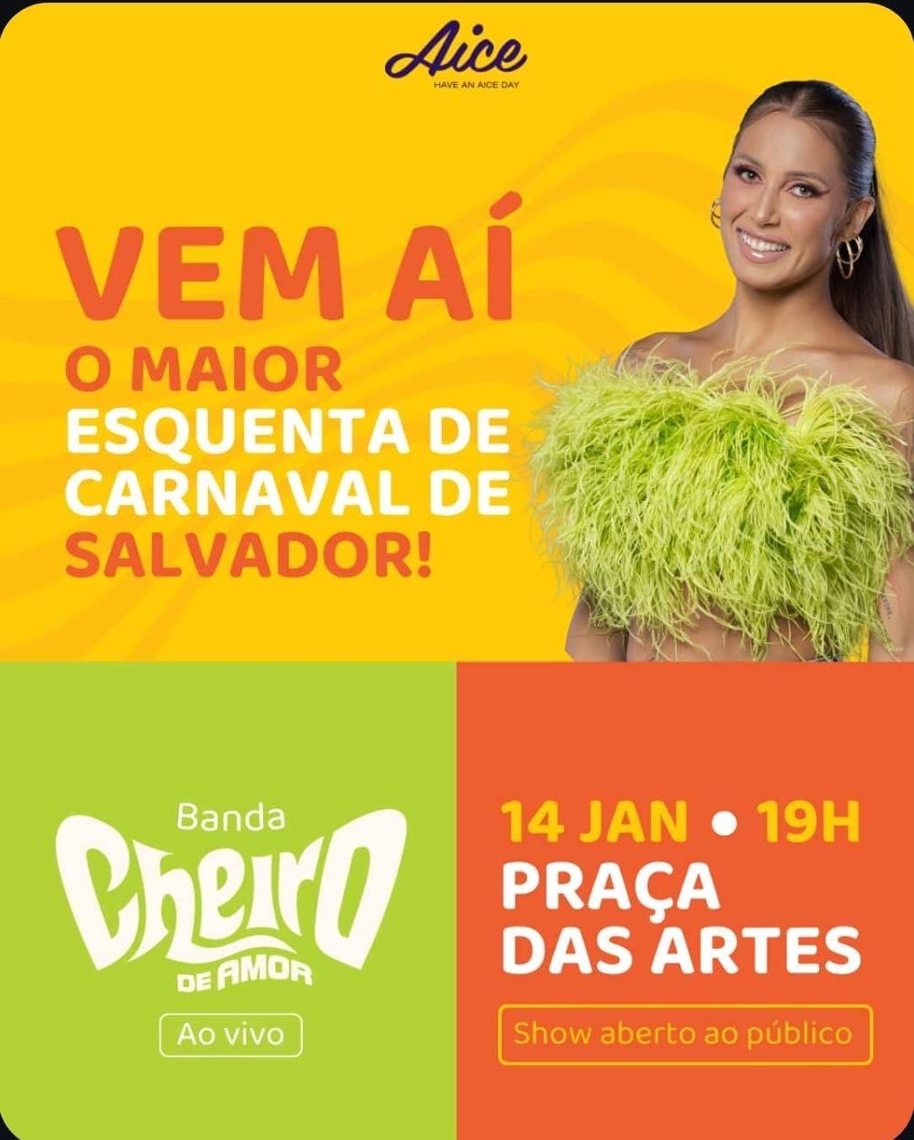 Salvador recebe hoje o maior esquenta de Carnaval com Cheiro de Amor na Praça das Artes