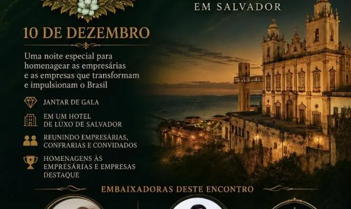 Clube Mulheres de Negócios do Brasil realiza encontro de gala em Salvador com homenagem a empresárias e empresas